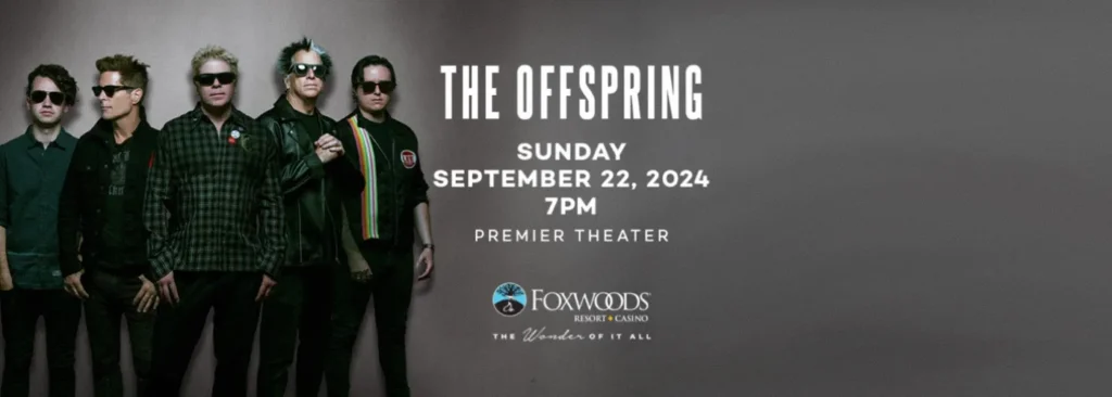 The Offspring at Premier Theater At Foxwoods